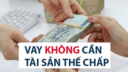 vay tiền trả góp tháng không cần tài sản thế chấp