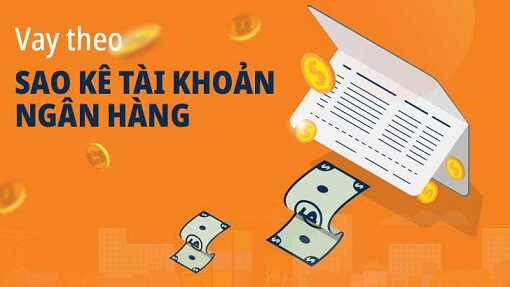vay tiền trả góp theo sao kê tài khoản ngân hàng