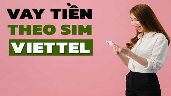 vay tien bang sim viettel la gi