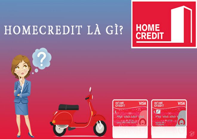 Home Credit là gì? home credit la gi