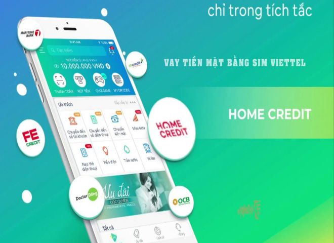 Vay sim viettel tại Home Credit Vay sim viettel tại Home Credit