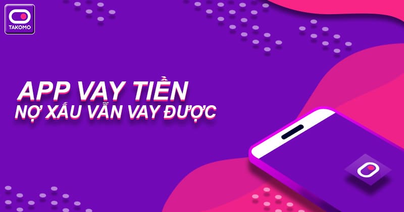 app vay tien no xau