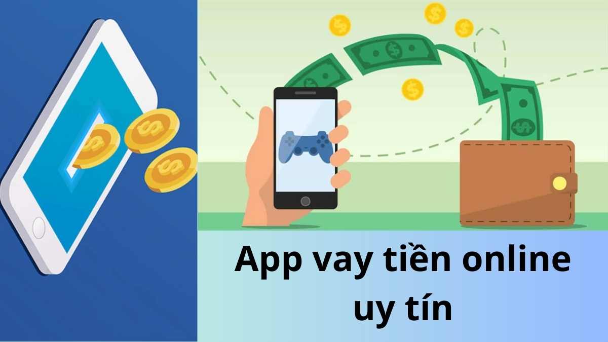 Lựa chọn đơn vị app vay tiền online uy tín