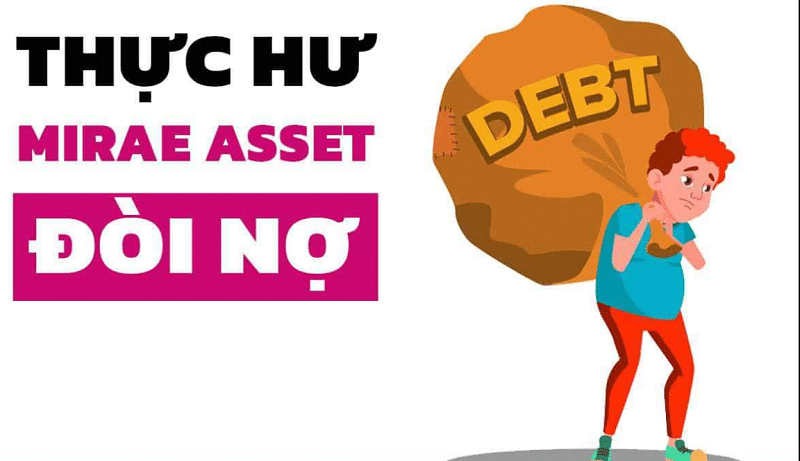 Mirae Asset thuê giang hồ đòi nợ có thật không?