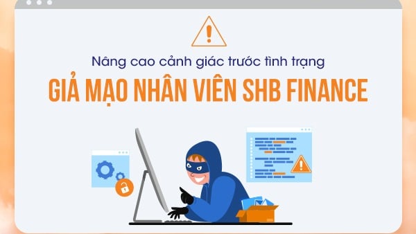 Công ty SHB Finance cảnh báo mạo danh bạn cần cẩn thận
