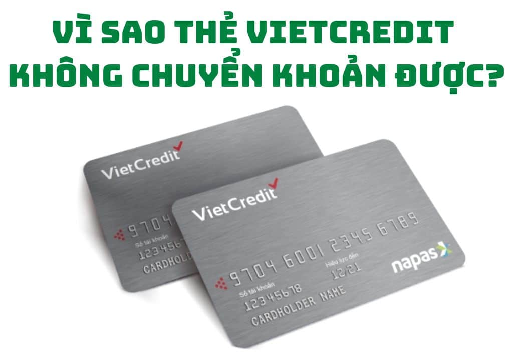 Thẻ Vietcredit Có Chuyển Khoản Được Không? 09/2023