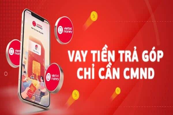Điều kiện vay tiền Viettel Money cần đáp ứng