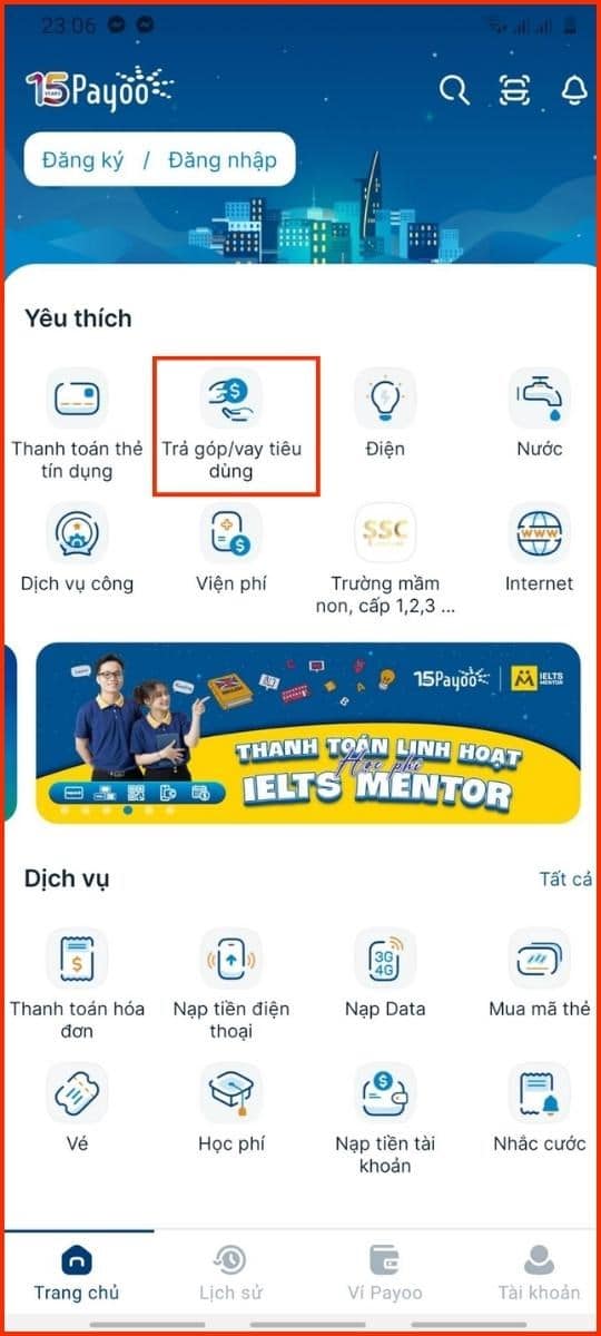 Chọn "Trả góp/Vay tiêu dùng" sau khi bạn đã đăng nhập vâò ứng dụng Payoo