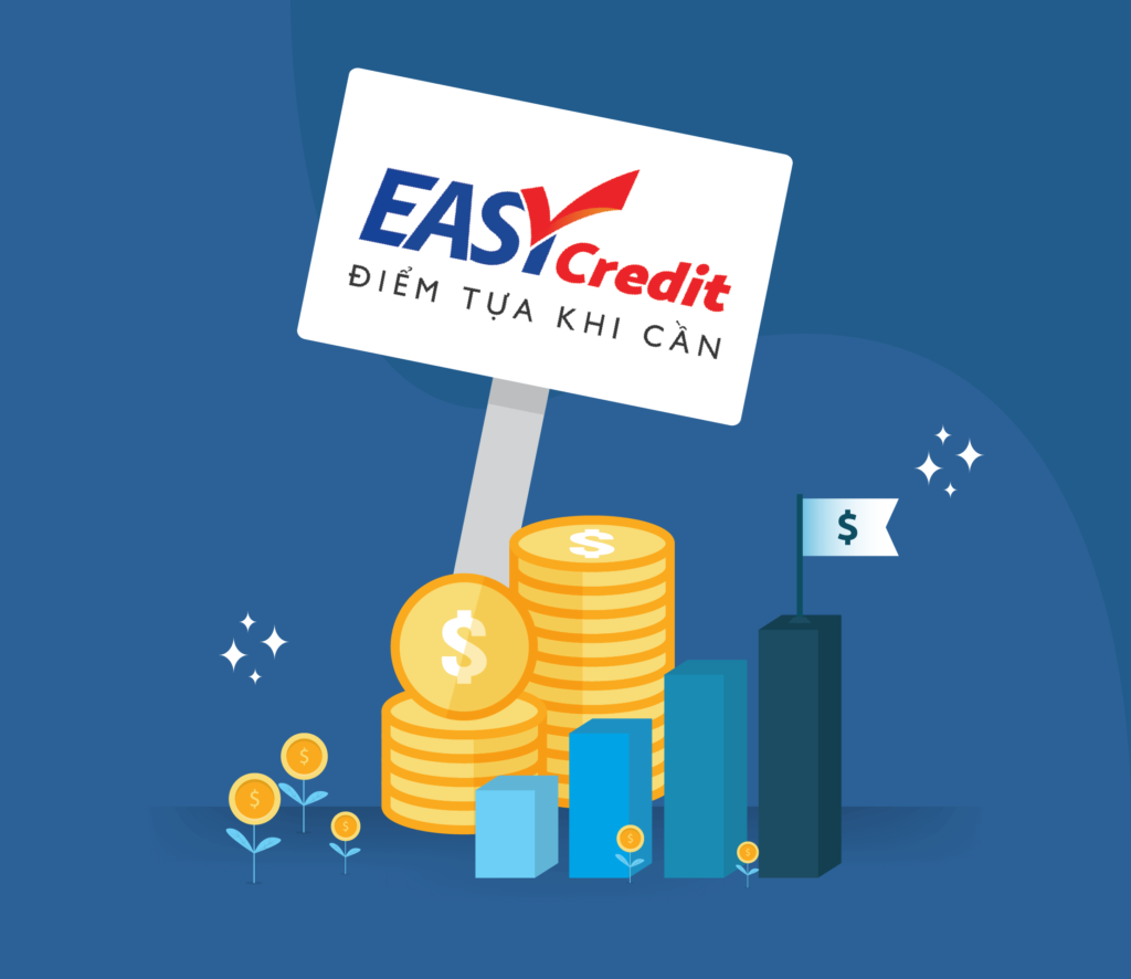 Điều kiện và thủ tục vay tiền tại Easy Credit